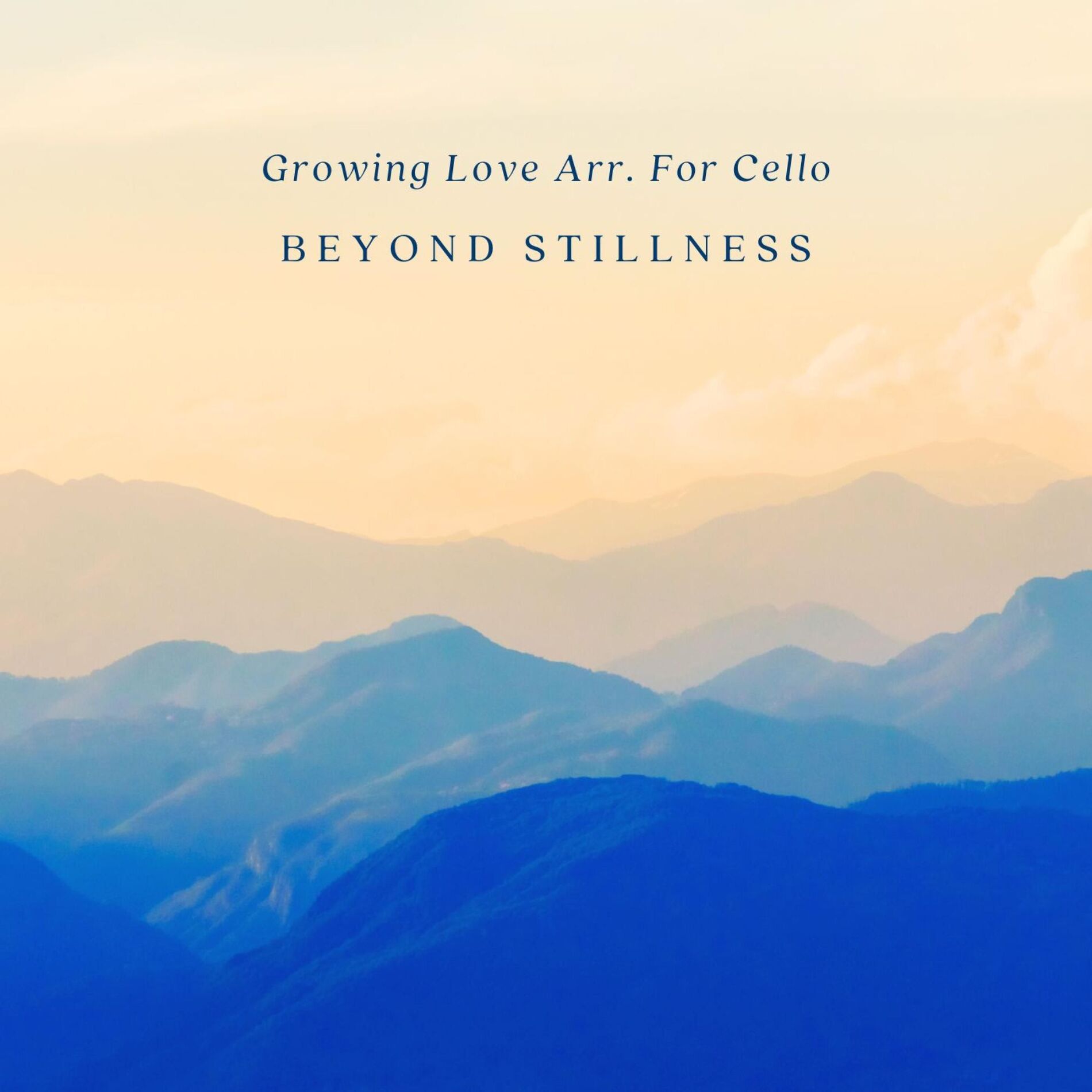 Album cover of Growing Love Arr. For Cello