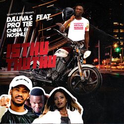Cover of Isthuthuthu (feat. Pro Tee, China & Nosihle)