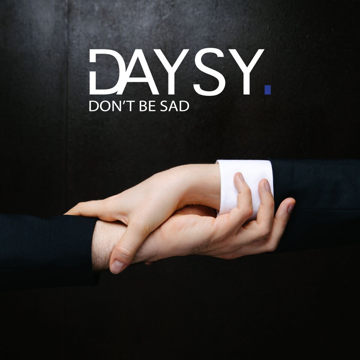 Album cover of Don't Be Sad