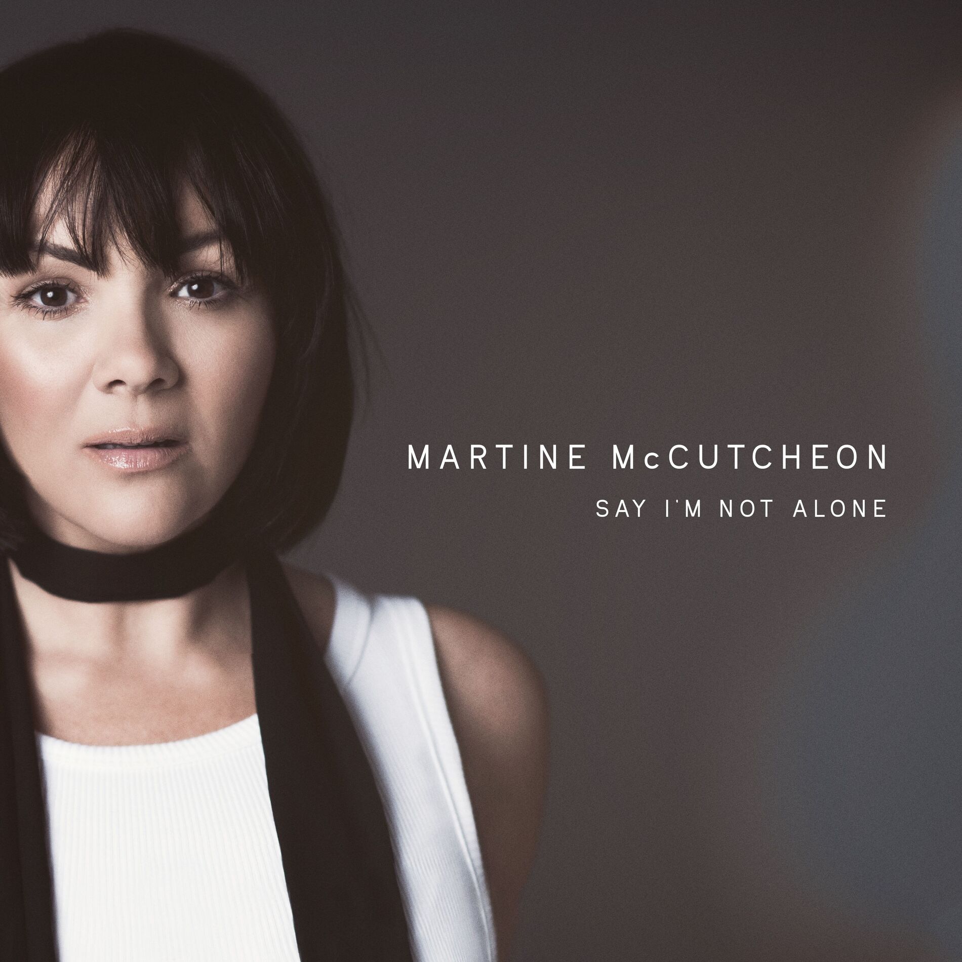 Album cover of Say I'm Not Alone