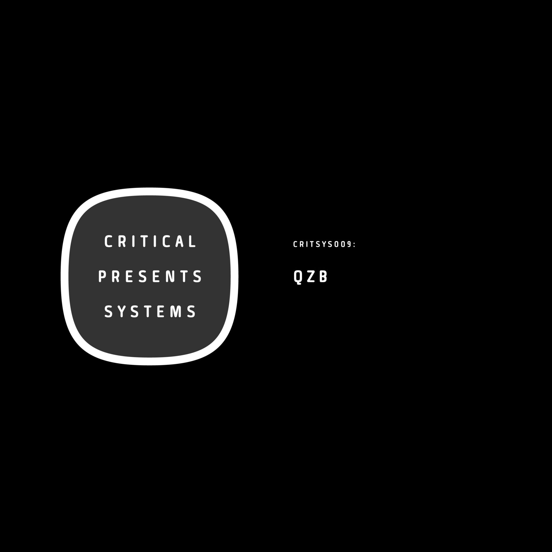 Album cover of Critical Presents: Systems 009