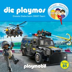Cover of Folge 85: Dreiste Diebe beim SWAT-Team (Das Original Playmobil Hörspiel)