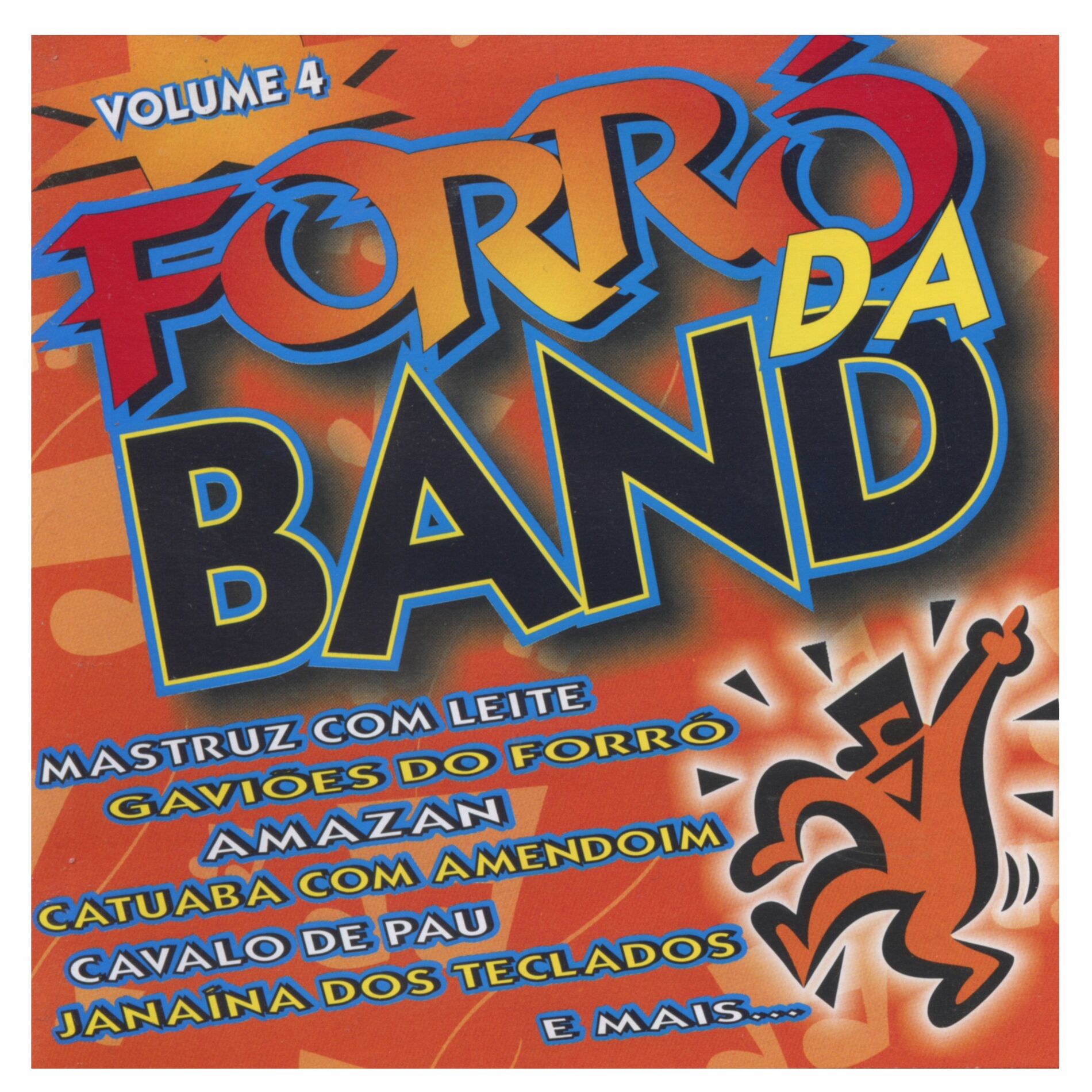 Album cover of Forró da Band, Vol. 4