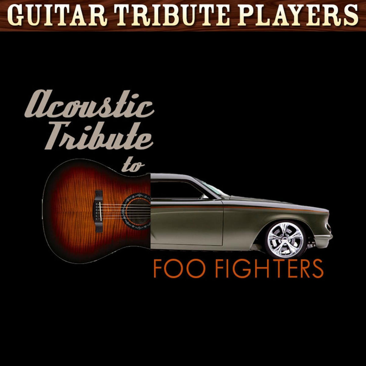 Album cover of Acoustic Tribute to Foo Fighters