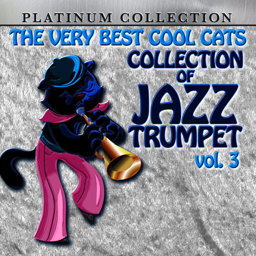 Picture of The Very Best Cool Cats Collection of Jazz Trumpet, Vol. 3