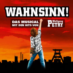 Wahnsinn - Das Musical (XXL Edition)
