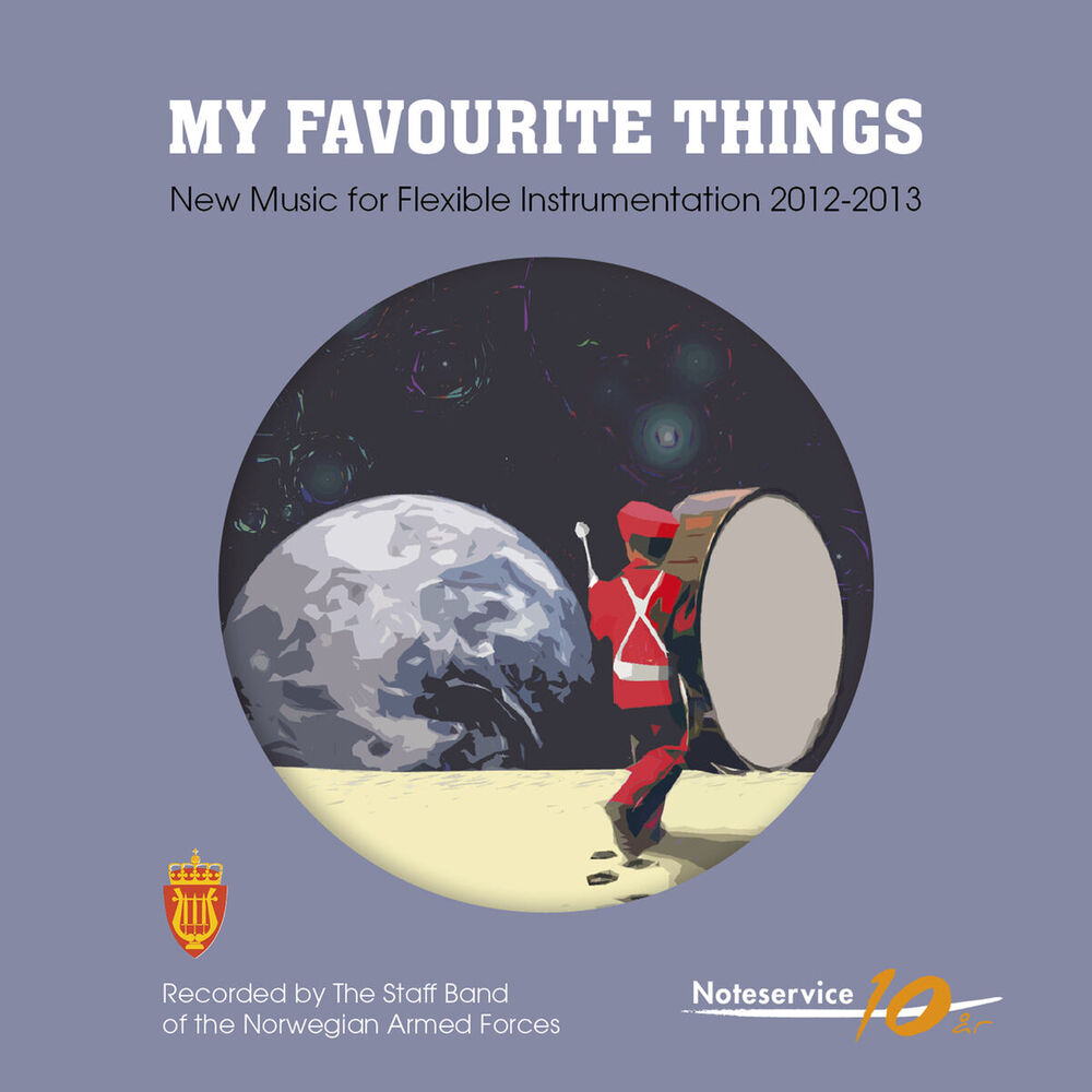 Picture of My Favourite Things - New Music for Flexible Instrumentation 2012-2013