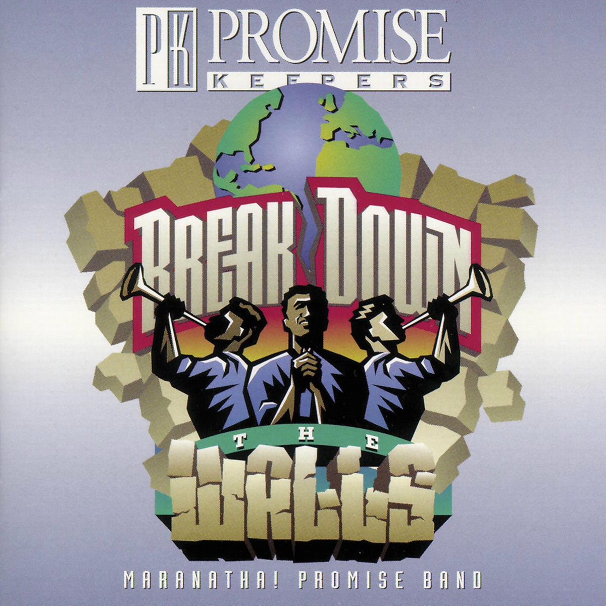 Album cover of Break Down The Walls