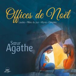 Cover of Offices de Noël : Laudes - Milieu du jour - Vêpres - Complies
