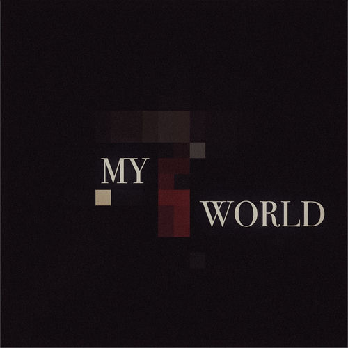 MY WORLD artwork