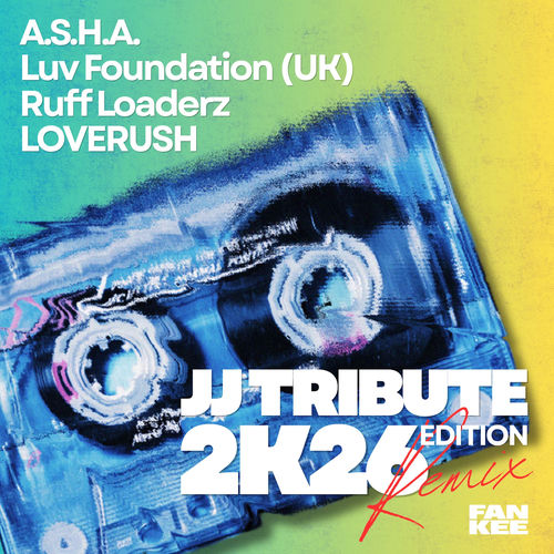 JJ Tribute 2K26 (Luv Foundation UK x Ruff Loaderz x LOVERUSH Remix)