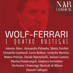 Cover of Wolf-Ferrari: I Quatro Rusteghi