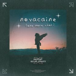 Cover of Novacaine (One More Shot)