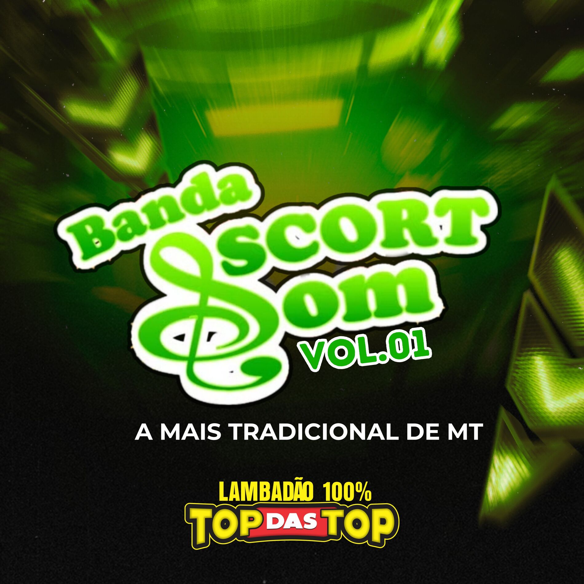 Album cover of Banda Scort Som, Vol. 01