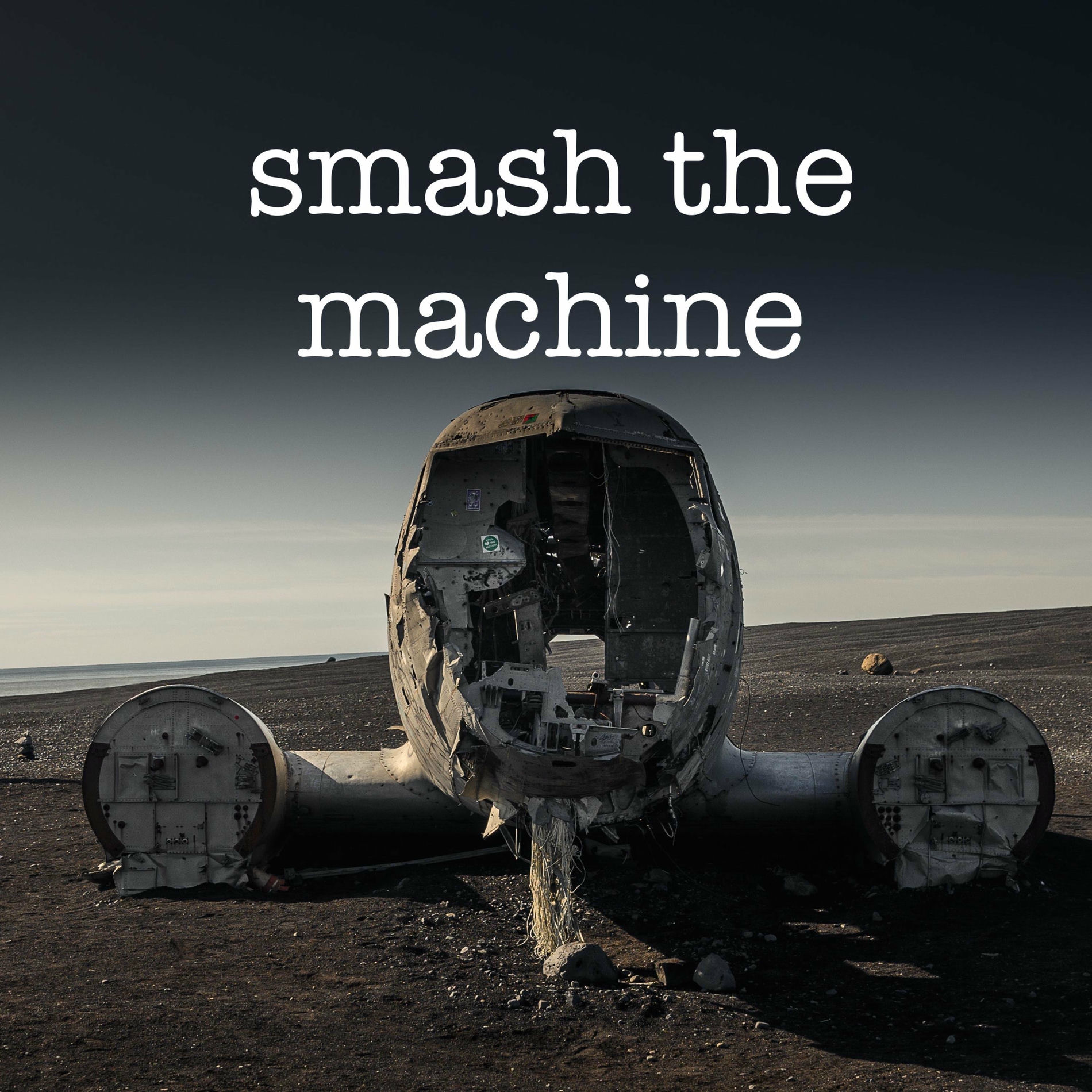 Album cover of Smash the Machine (feat. Gelbkreuz)