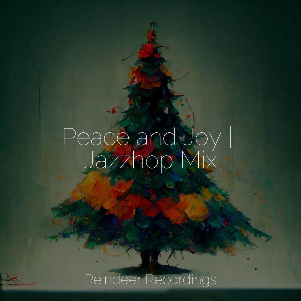 Picture of Peace and Joy | Jazzhop Mix