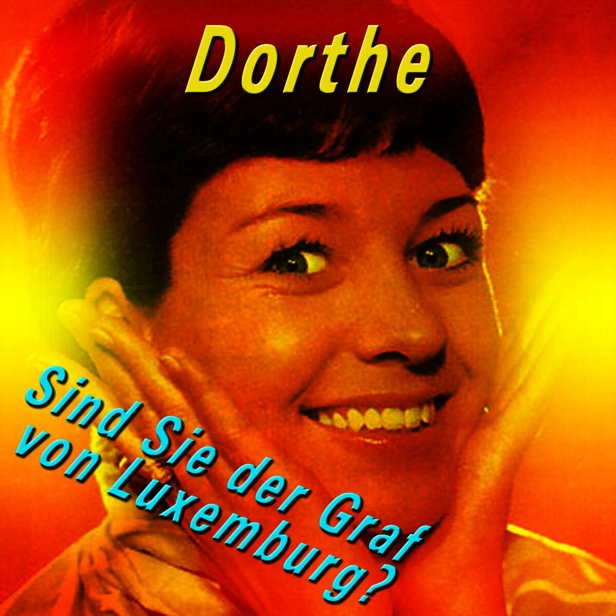Album cover of Sind Sie der Graf von Luxemburg?