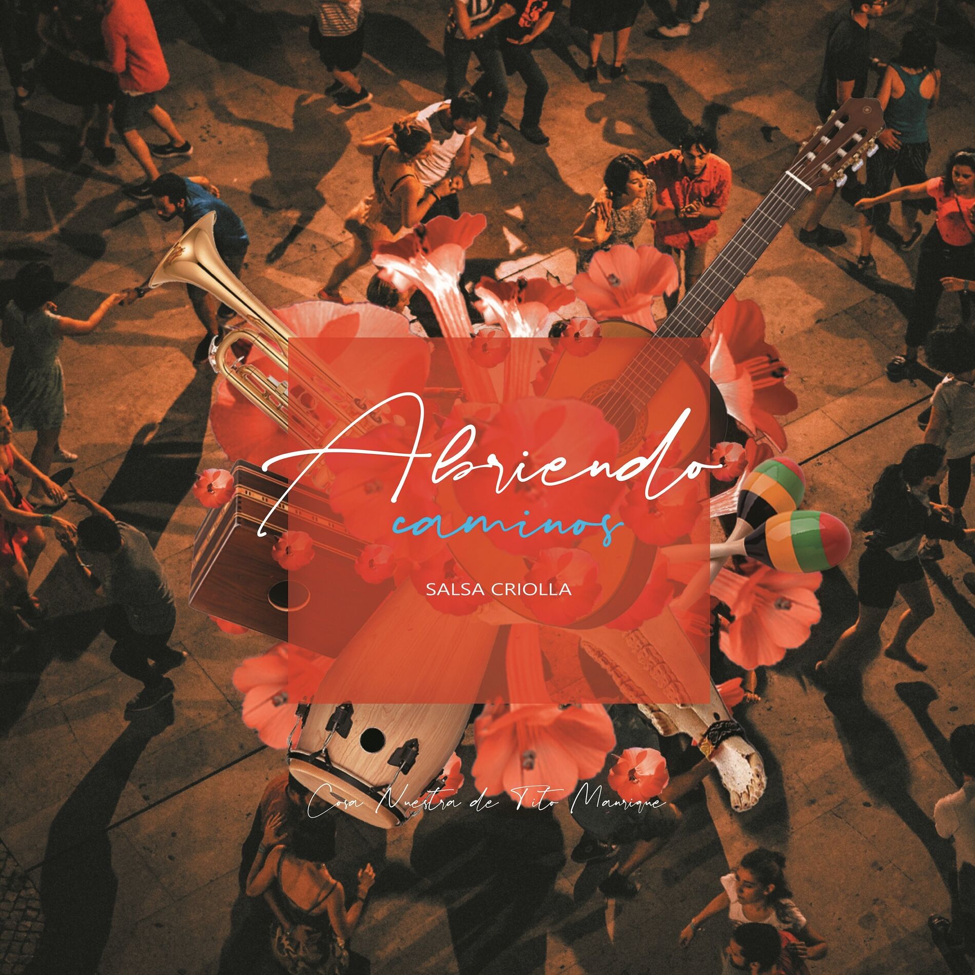 Album cover of Abriendo Caminos: Salsa Criolla
