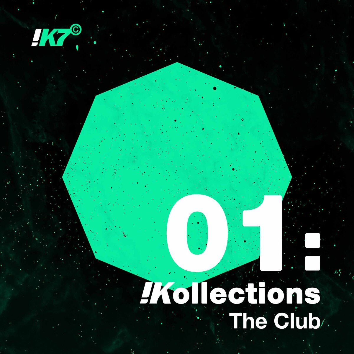 Album cover of !K7 Kollections 01: The Club