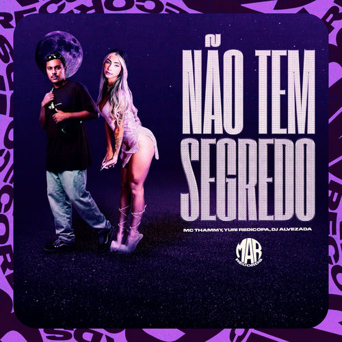 Não Tem Segredo