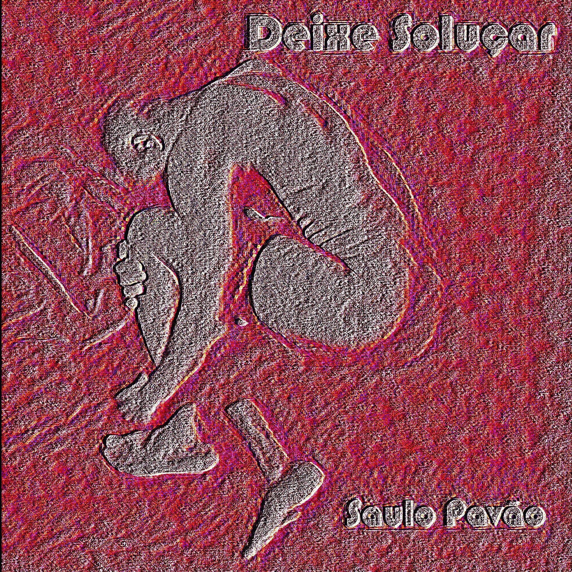Album cover of Deixe Soluçar!