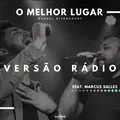 O Melhor Lugar (Versão Rádio)