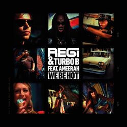 Cover of We Be Hot
