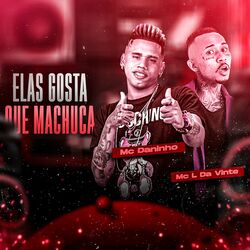 Cover of Elas Gosta Que Machuca