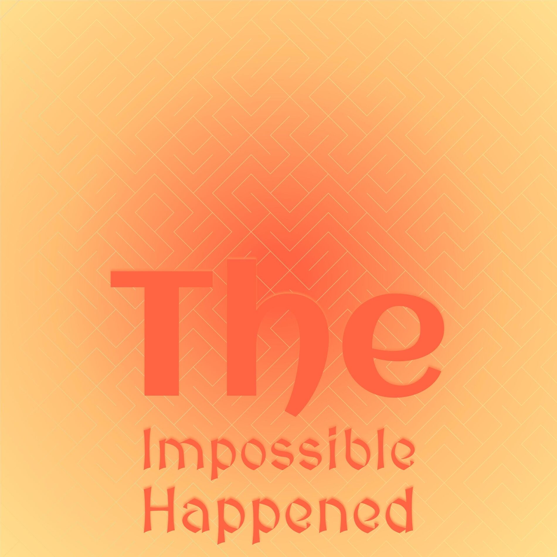 Album cover of The Impossible Happened