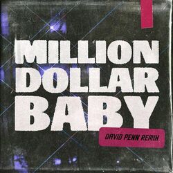 Cover of Million Dollar Baby (David Penn Remix)