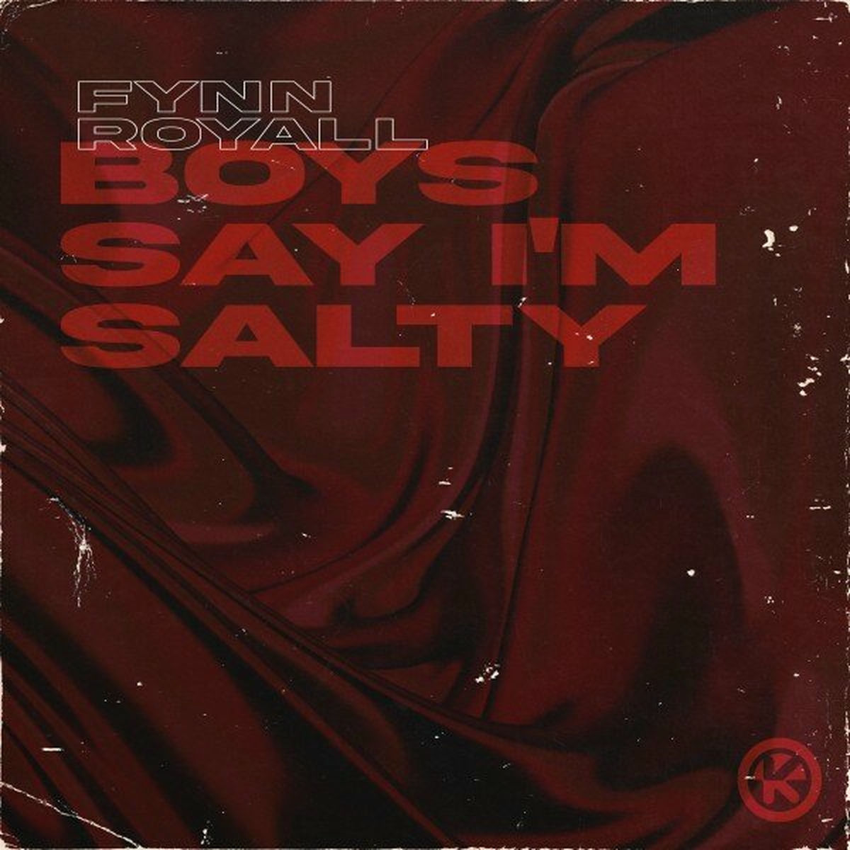 Album cover of Boys Say I'm Salty