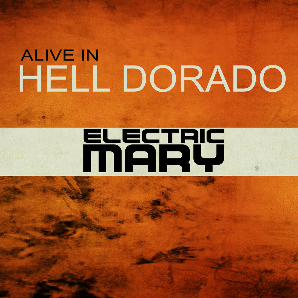 Picture of Alive in Hell Dorado (Live)