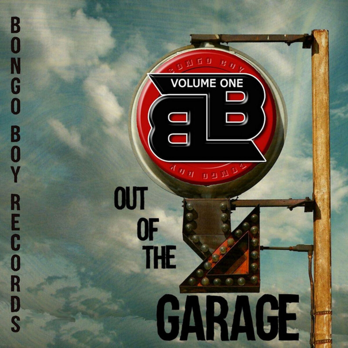 Album cover of Bongo Boy Records out of the Garage, Vol. 1
