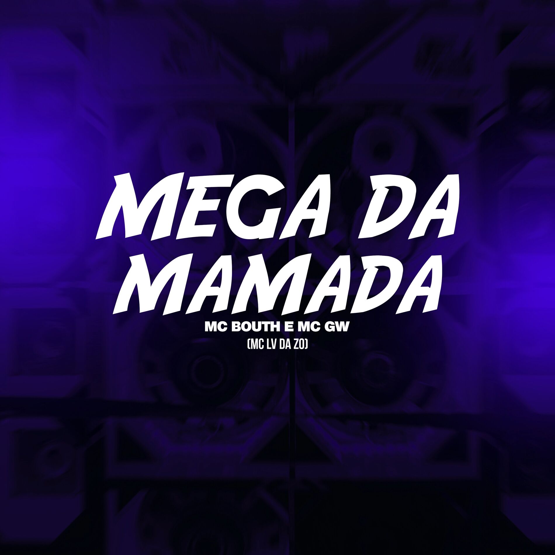 Album cover of Mega da Mamada