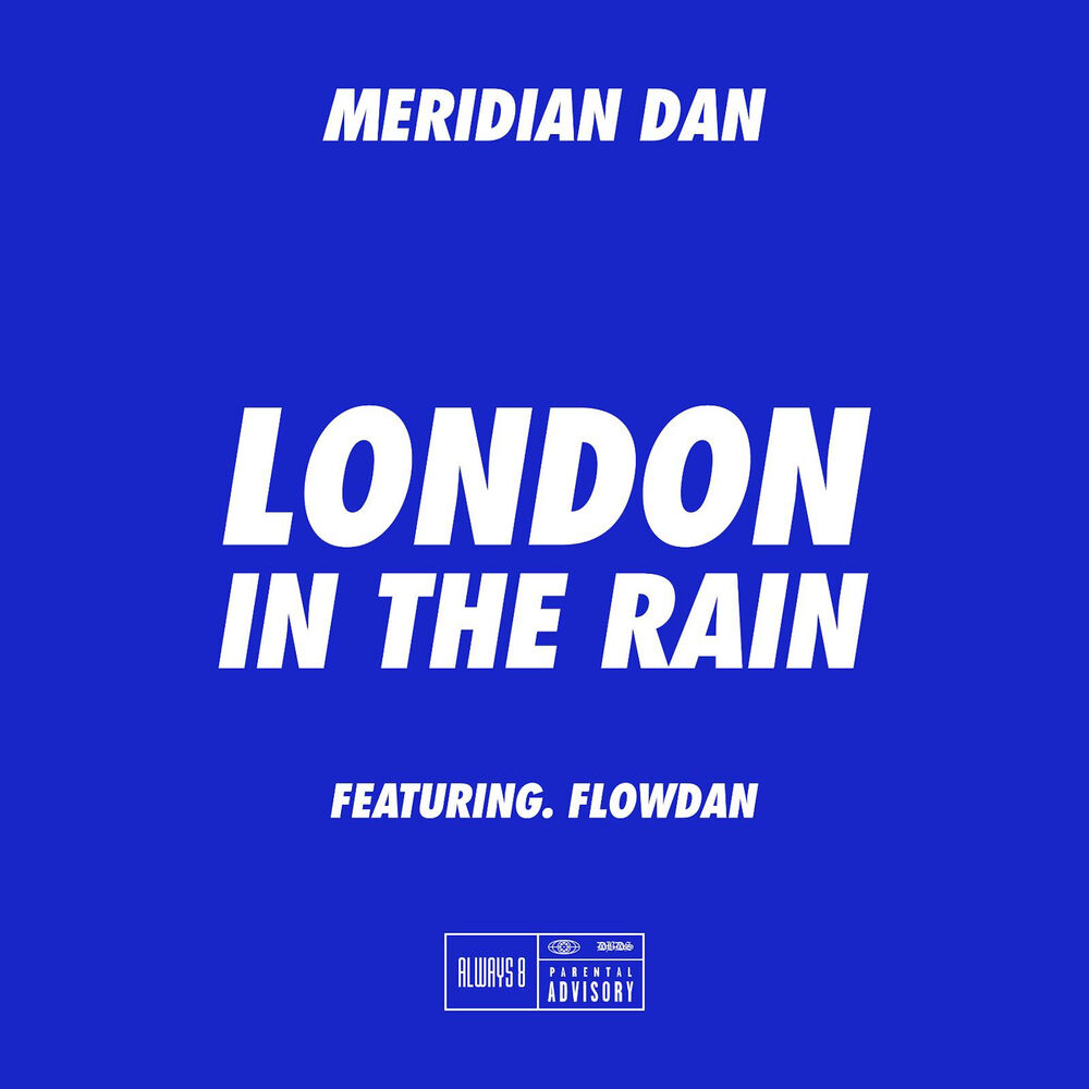 Picture of London In The Rain (feat. Flowdan)