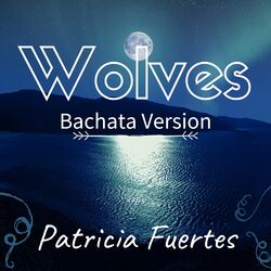 Cover of Wolves (Bachata Version)