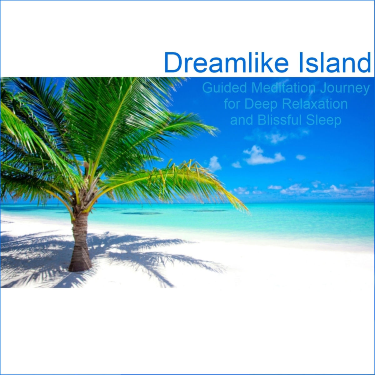 Album cover of Guided Meditation Journey 2 for Deep Relaxation & Blissful Sleep