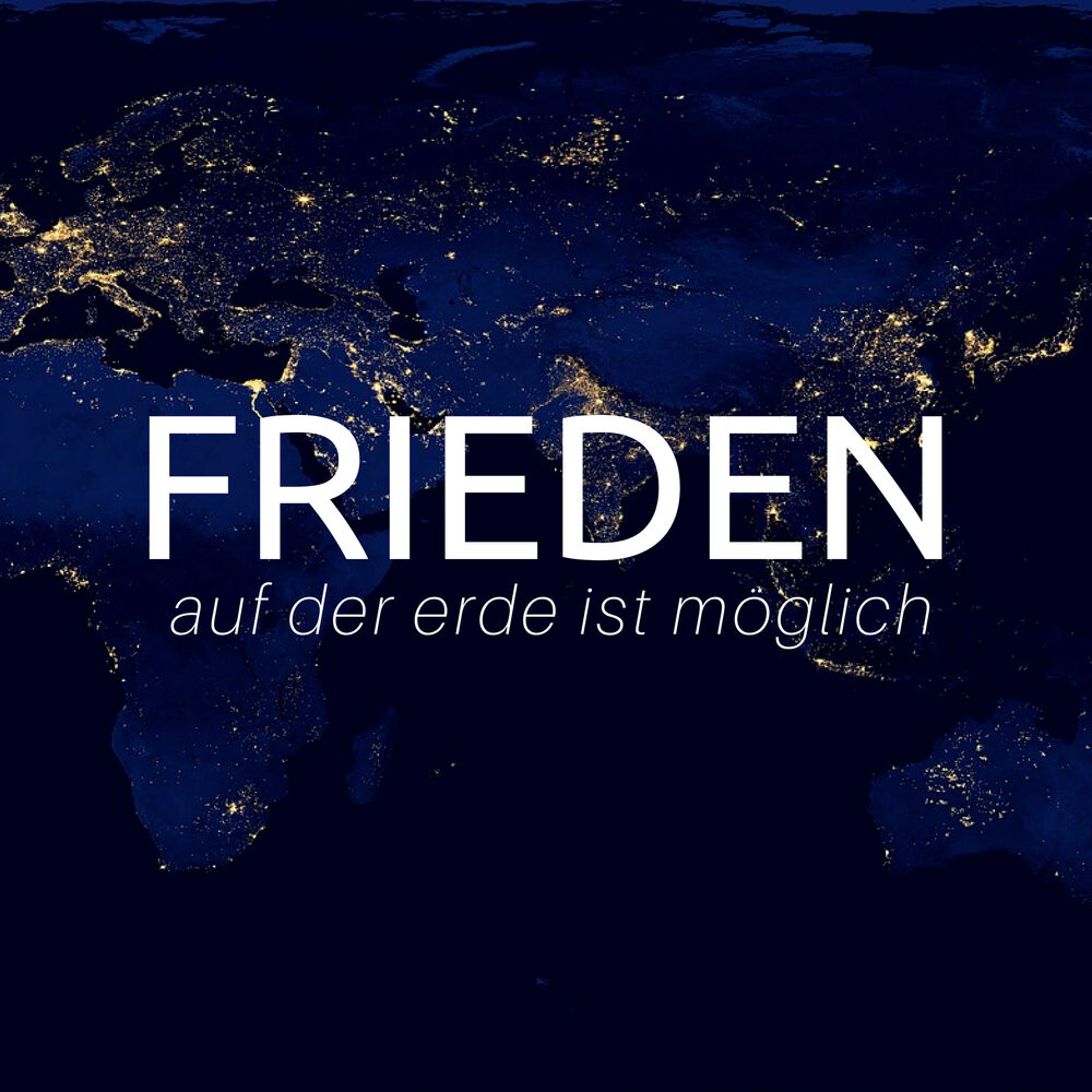 Picture of Frieden auf der erde ist möglich
