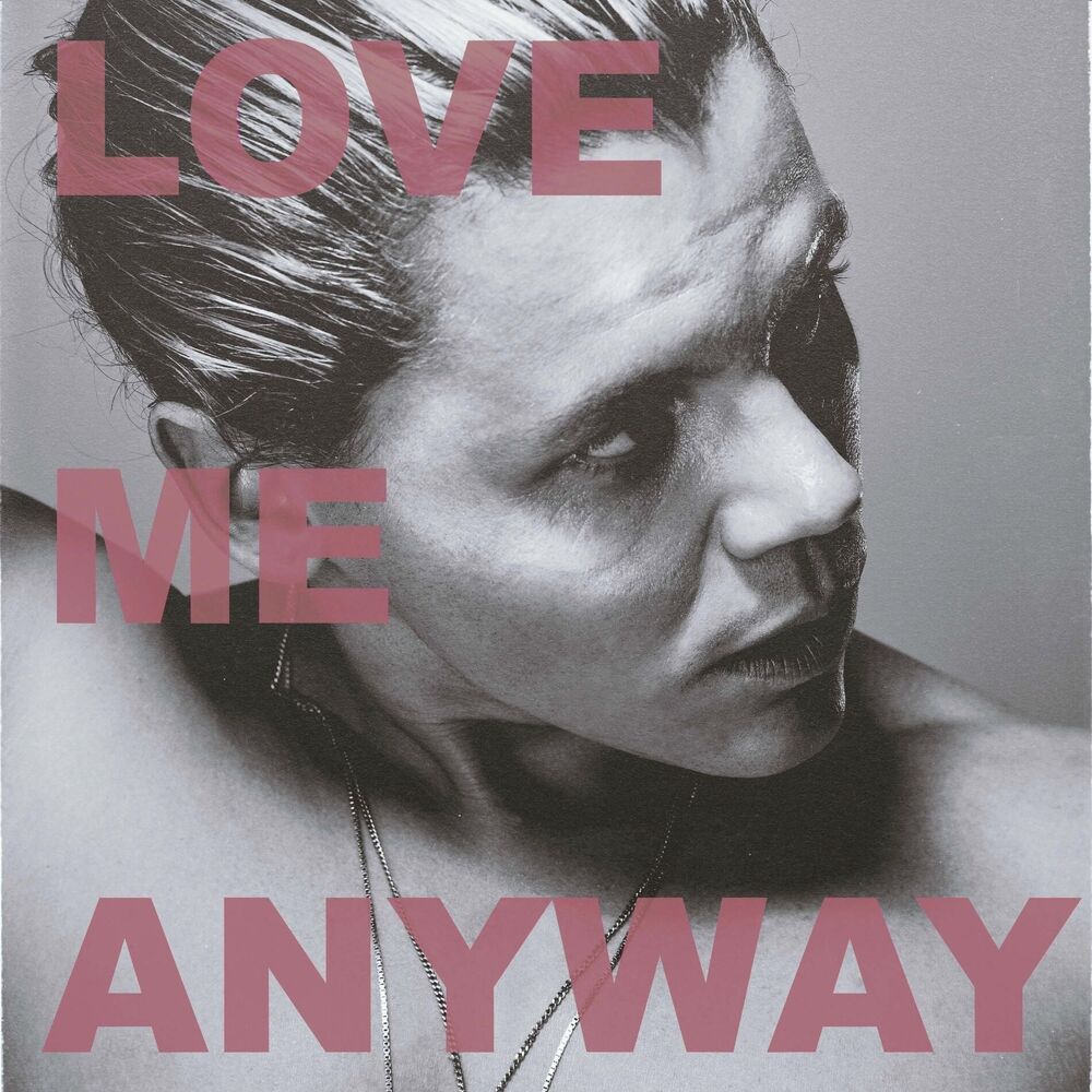 Picture of Love Me Anyway