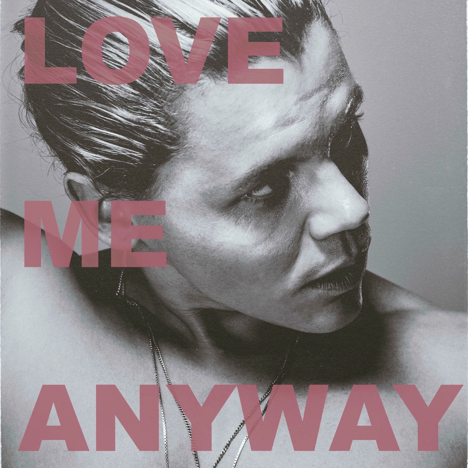 Album cover of Love Me Anyway