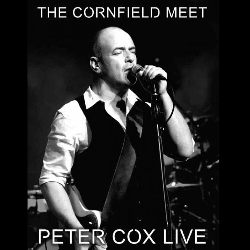 Picture of Live at the Cornfield Meet - Peter Cox Live