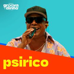 Cover of Groovadinho De Verão: Psirico (Ao Vivo)