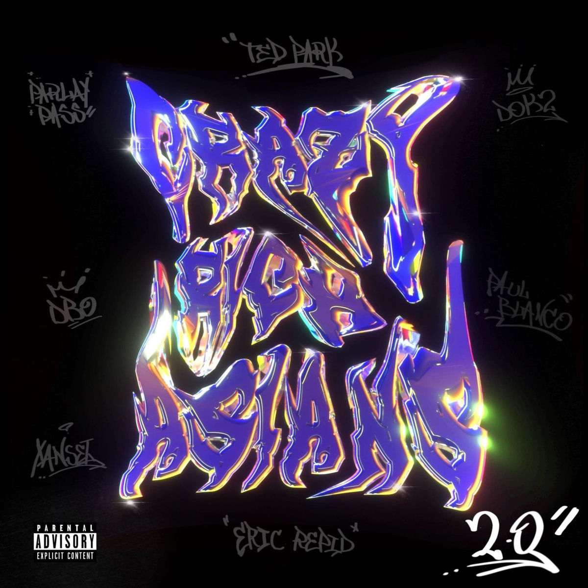 Album cover of Crazy Rich Asians (CRA 2.0) [feat. Dok2, Eric Reprid, Paul Blanco & Parlay Pass]