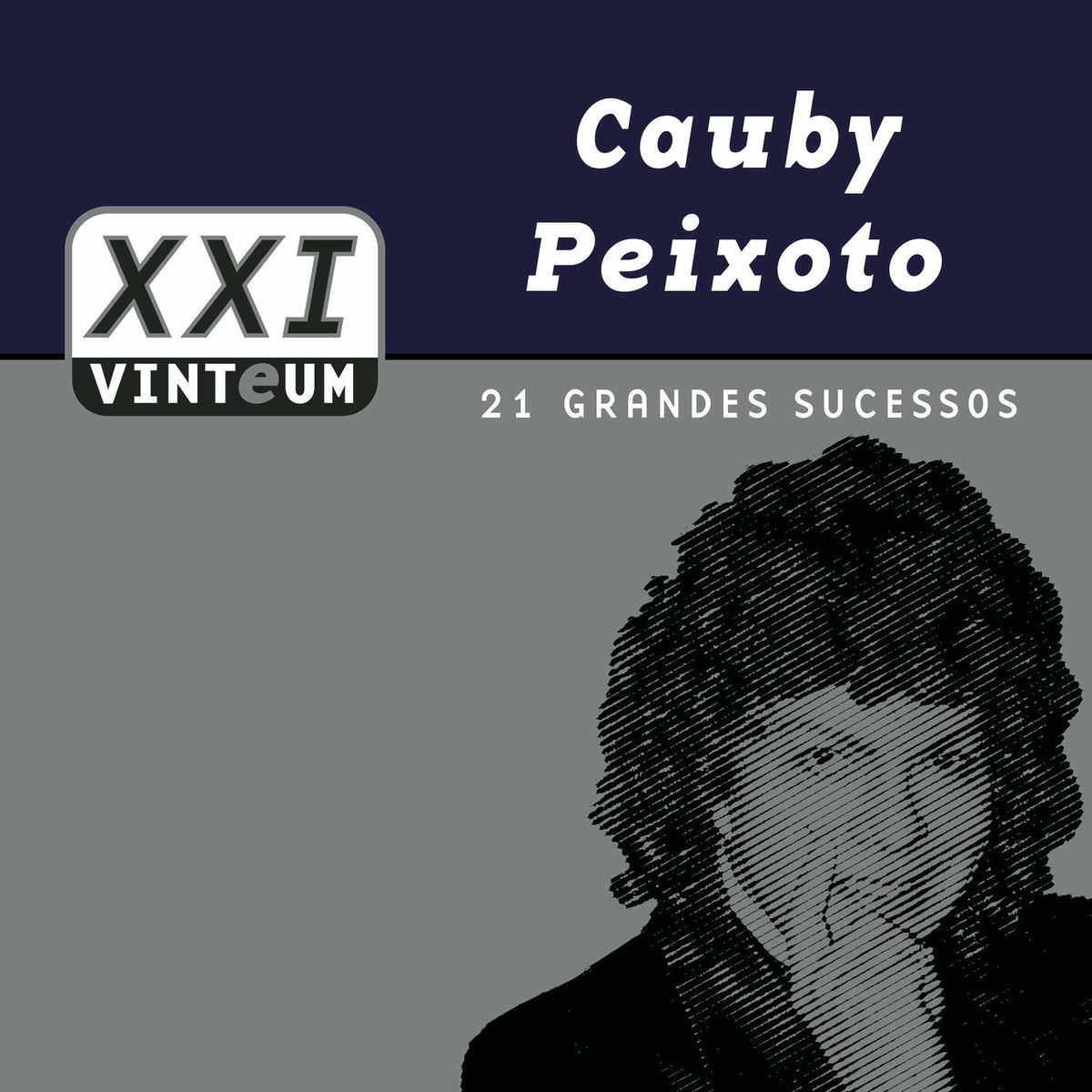 Album cover of Vinteum XXI - 21 Grandes Sucessos - Cauby Peixoto