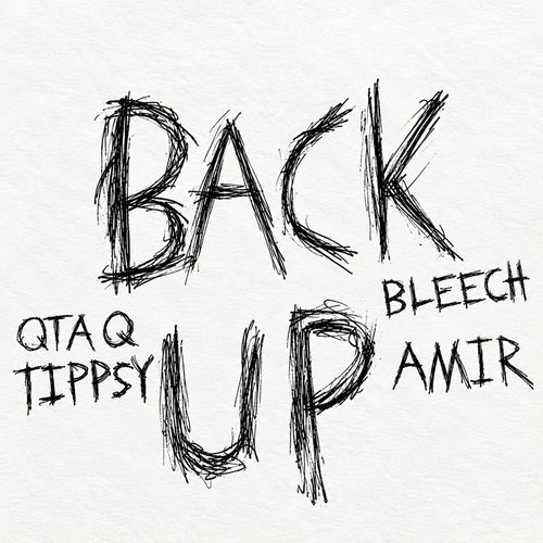 BACK UP (feat. Amirsava, Tippsy & OTA Q)