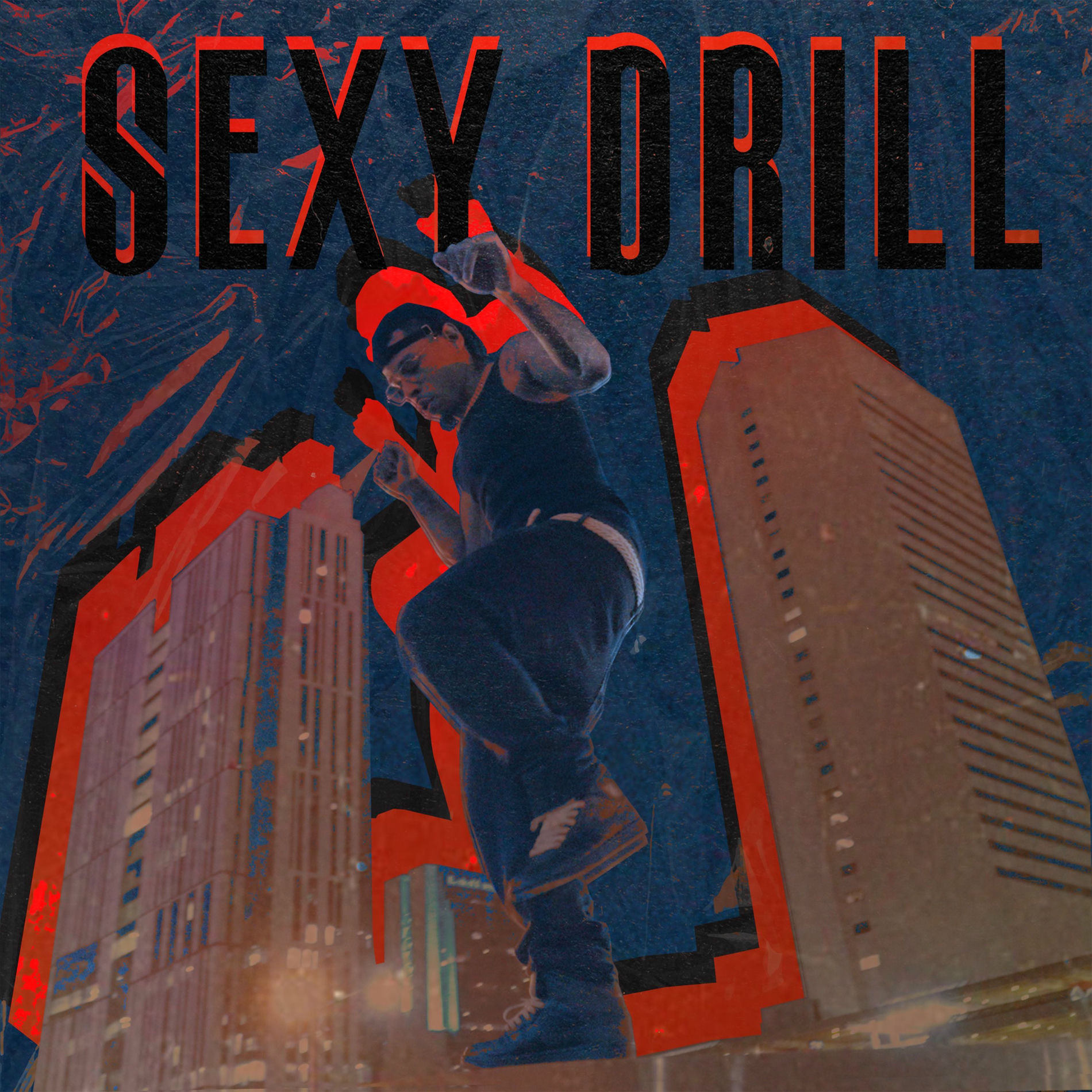 Album cover of Sexy Drill