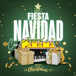 Cover of Fiesta Navidad Con Tropical Panamá "Merry Christmas"