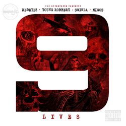 Cover of 9 Lives (feat. Young Robbery & Swinla) - Single