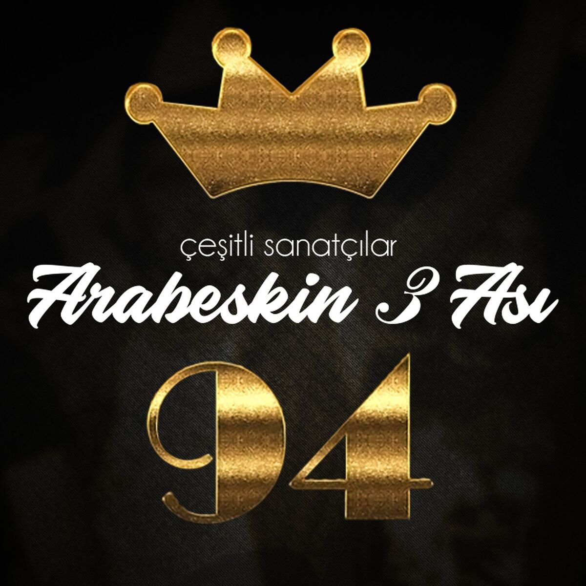Album cover of Arabeskin 3 Ası 94