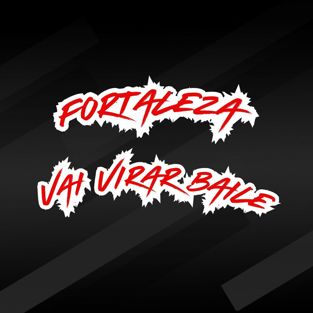 Picture of Fortaleza Vai Virar Baile